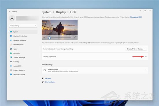 Win11自动HDR怎么开？Windows11 hdr选项设置