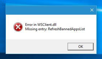 Windows10出现WSClient.dll错误窗口的应对方案